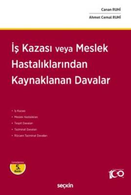 İş Kazası veya Meslek Hastalıklarından Kaynaklanan Davalar - 1