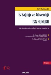 İş Sağlığı ve Güvenliği – İSG Hukuku - 1