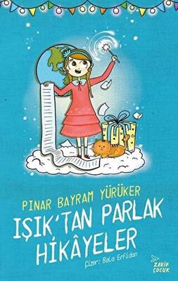 Işık`tan Parlak Hikayeler - 1