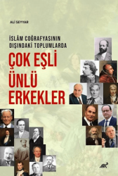 İslam Coğrafyasının Dışındaki Toplumlarda Çok Eşli Ünlü Erkekler - 1