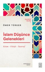 İslam Düşünce Gelenekleri - 1