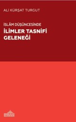 İslam Düşüncesinde İlimler Tasnifi Geleneği - 1