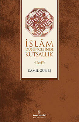 İslam Düşüncesinde Kutsallık - 1