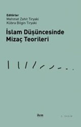 İslam Düşüncesinde Mizaç Teorileri - 1