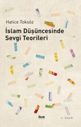 İslam Düşüncesinde Sevgi Teorileri - 1