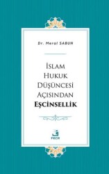 İslam Hukuk Düşüncesi Açısından Eşcinsellik - 1