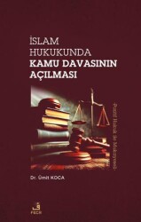 İslam Hukukunda Kamu Davasının Açılması - 1