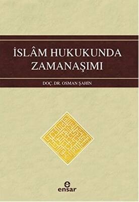 İslam Hukukunda Zamanaşımı - 1