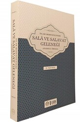 İslam Medeniyetinde Sala ve Salavat Geleneği - 1