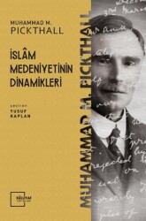 İslam Medeniyetinin Dinamikleri - 1