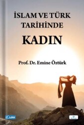 İslam ve Türk Tarihinde Kadın - 1