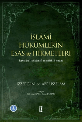 İslami Hükümlerin Esas ve Hikmetleri - 1