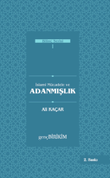 İslami Mücadele ve Adanmışlık - 1