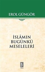 İslamın Bugünkü Meseleleri - 1