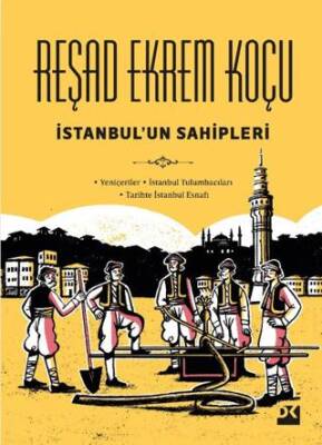 İstanbul`un Sahipleri - 1