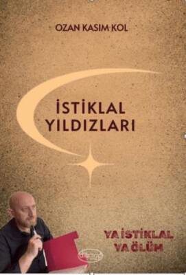 İstiklal Yıldızları - 1