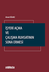 İşyeri Açma ve Çalışma Ruhsatının Sona Ermesi - 1