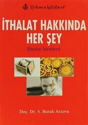 İthalat Hakkında Her Şey - 1