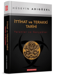 İttihat ve Terakki Tarihi - 1