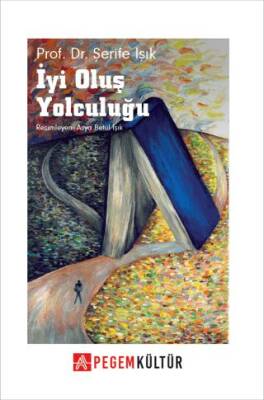 İyi Oluş Yolculuğu - 1