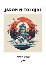 Japon Mitolojisi - 1