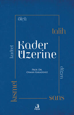 Kader Üzerine - 1