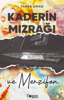 Kaderin Mızrağı ve Merzifon - 1