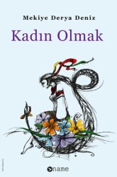 Kadın Olmak - 1