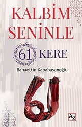 Kalbim Seninle 61 Kere - 1