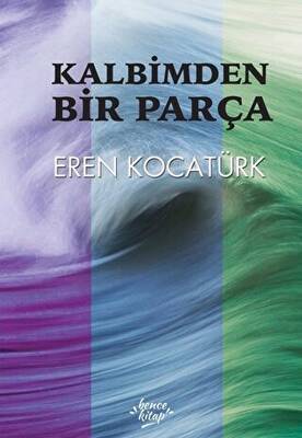 Kalbimden Bir Parça - 1