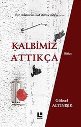 Kalbimiz Attıkça - 1