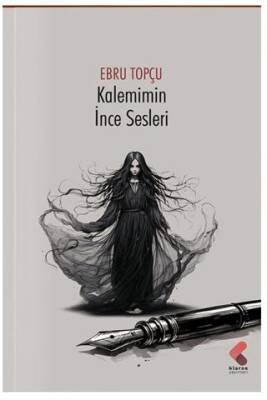 Kalemimin İnce Sesleri - 1