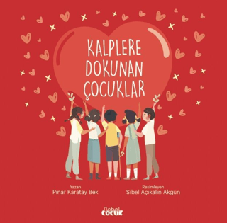 Kalplere Dokunan Çocuklar - 1