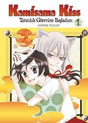 Kamisama Kiss - Tanrılık Görevine Başladım Cilt 1 - 1