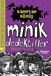 Kamptan Dönüş - Minik Dedektifler - 1