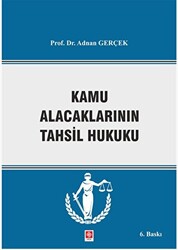 Kamu Alacaklarının Tahsil Hukuku - 1