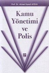 Kamu Yönetimi ve Polis - 1