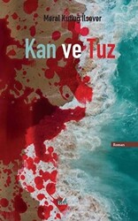 Kan ve Tuz - 1