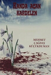 Kanda Açan Kardelen - 1