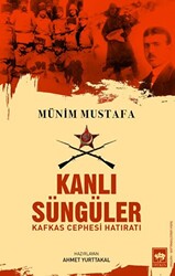 Kanlı Süngüler - 1