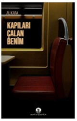 Kapıları Çalan Benim - 1