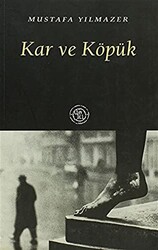 Kar ve Köpük - 1