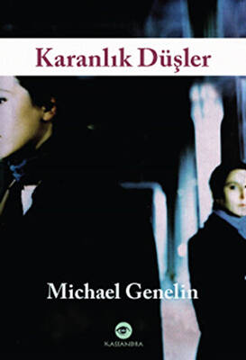 Karanlık Düşler - 1