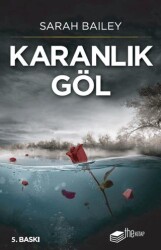 Karanlık Göl - 1