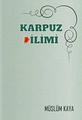 Karpuz Dilimi - 1