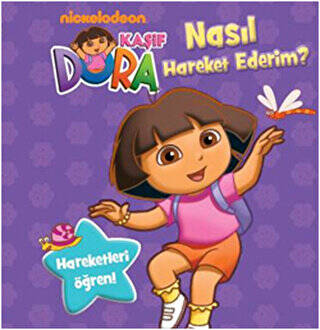 Kaşif Dora - Nasıl Hareket Ederim? - 1