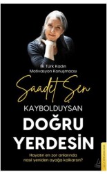 Kaybolduysan Doğru Yerdesin - 1