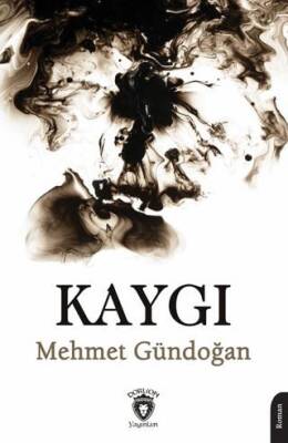 Kaygı - 1