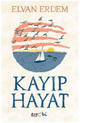 Kayıp Hayat - 1