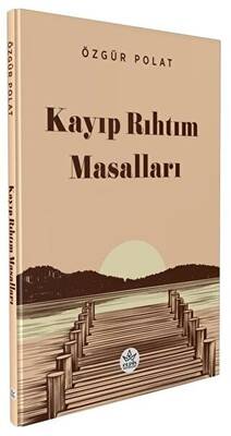 Kayıp Rıhtım Masalları - 1